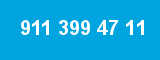 911 399 47 11